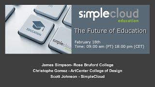 SimpleCloud Education Webinar - The Future of Education - Feb 2021_VFF