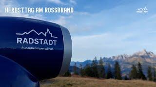 Ein Herbsttag am Rossbrand in Radstadt - dem schönsten Aussichtsberg der Ostalpen