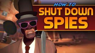 TF2: How to Shut Down Spies