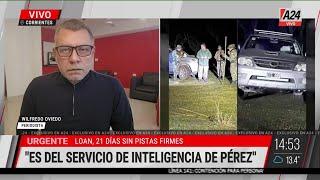  EXCLUSIVO LOAN: "La camioneta gris es de inteligencia de Carlos Pérez" - Wilfredo Oviedo