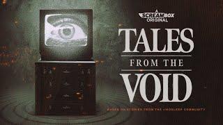 Tales From the Void | Official Trailer