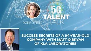 Success Secrets of a 94-Year-Old Company with Matt O'Bryan of KLA Laboratories