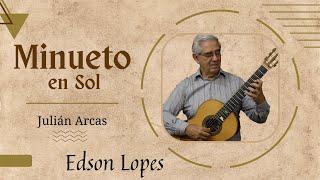 Edson Lopes plays ARCAS: Minueto en Sol