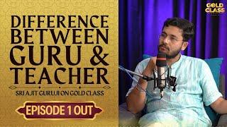 Sri Ajit Guruji on Spirituality, Finding a Guru & More | Gold Class with Mayuurra