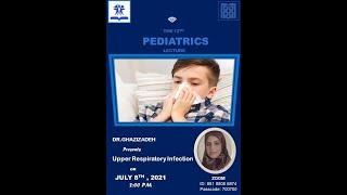 Upper Respiratory Infection (Pediatrics English Lecture-12)