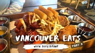 VANCOUVER - WHAT TO DO & EAT IN 3 DAYS  | SQUAMISH, FRIED CHICKEN, & VIRAL MANGO MOCHI! LETS GO!!