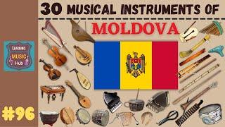 30 MUSICAL INSTRUMENTS OF MOLDOVA | LESSON #96 |  MUSICAL INSTRUMENTS | LEARNING MUSIC HUB