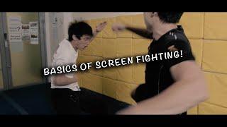 THE BASICS OF SCREEN FIGHTING CHOREOGRAPHY