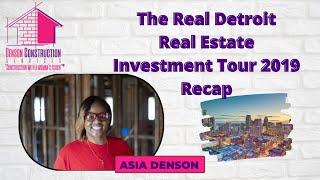 DCS TV Episode 39.0  - The Real Detroit Real Estate Investment Tour 2019 Recap