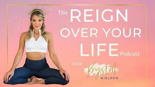 Reign Over Your Life with Krystal Nielson (Official Trailer)