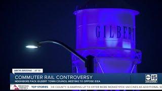 Gilbert residents oppose idea of commuter rail