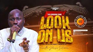 THY KINGDOM COME (Look On Us) By Apostle Johnson Suleman | AMAZING GRACE '24 | Day3 Evening