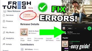 Troubleshooting Freshtunes: Why Your Music Isn’t Getting Released (Free Music Distribution 2025)