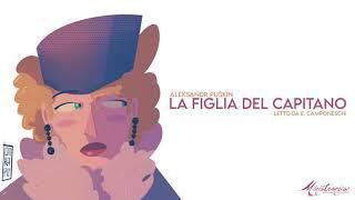 La Figlia del Capitano, A. Puškin - Audiolibro Integrale