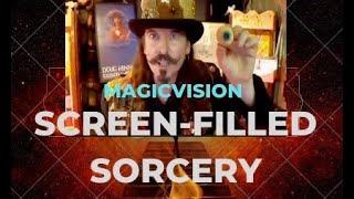 MagicVision Screen Filled Sorcery full show