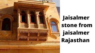 jaisalmer Stone supplier & Dealer in Rajasthan, India