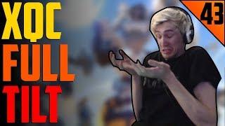 XQC FULL TILT - xQc STREAM HIGHLIGHTS #43 | xQcOW