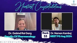 NEET PG 2024 Rank 53: Dr. Naman Kamboj’s Incredible Journey from 72,000 to Top 100