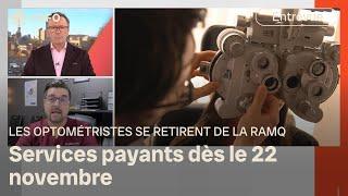 Les optométristes se retirent de la RAMQ  | D'abord l'info