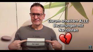 Darum scheitern ALLE Beziehungen mit Narzissten #narzisst