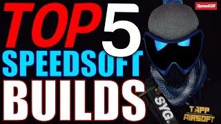 Top 5 Speedsoft Builds - A Bit Controversial - SpeedQB/Airsoft Countdown