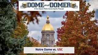 Dome and Domer USC Pre-Game 2022