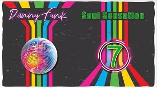 DANNY FUNK - Soul Sensation 7