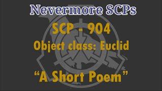 SCP-904 - "A short Poem"