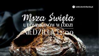 Pierwsza Niedziela Wielkiego Postu - 09.03.2025 - godz. 12:00