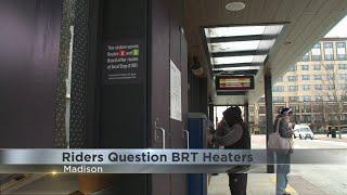 Madison Metro Bus Rapid Transit riders question the efficiency of station heaters