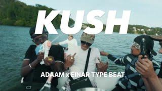 [FREE] ADAAM x EINAR TYPE BEAT - KUSH | ADAAM TYPE BEAT 2023