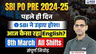 SBI PO PRE 2024-25 | Exam Analysis | 08 March 2025 | All Shift English Exam Analysis | By Vishal Sir