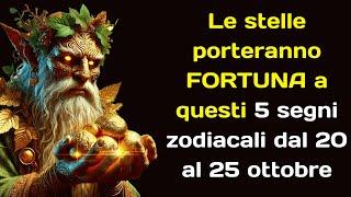 Le stelle porteranno FORTUNA a questi 5 segni zodiacali dal 20 al 25 ottobre