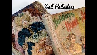 Vintage Junk Journals - Victorian Doll and Antique Children's Book