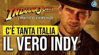 Indiana Jones e L'Antico Cerchio: il vero Indy, finalmente!