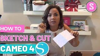  How to Sketch and Cut with Silhouette CAMEO 4