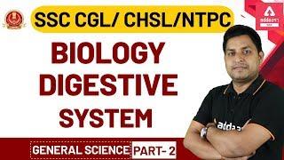 Biology | Digestive System (Part 2) | General Science for SSC CGL | CHSL | RRB NTPC