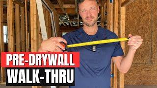 WHAT TO LOOK FOR IN PRE-DRYWALL WALK-THRU - New House Build