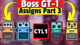 Boss GT-1 Assign Tutorial | What Assigns Can Do & How to Set It Up | w/ Sound Examples