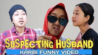 Suspecting Husband | Karbi Funny Video 2021| By Tissopi Entertain