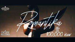 ROMANTIKA | The Watan Band [Official MS Music Patani Present]