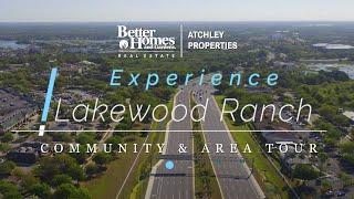 Lakewood Ranch, FL - #1 Master Planned Community by Better Homes & Gardens RE Atchley Properties