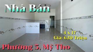 ️TẬP 383-NHÀ BÁN PHƯỜNG 5, MỸ THO, XÂY MỚI-DT:4x17-GIÁ: 620 TRIỆU, GẦN SIÊU THỊ COOPMART