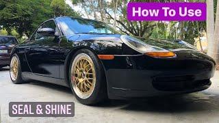 How I Use Turtle Wax Seal & Shine