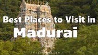 five best tourist places in Madurai Tamil Nadu