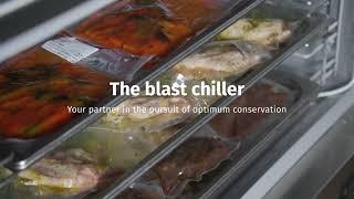 The blast chiller, your partner in the pursuit of optimum conservation