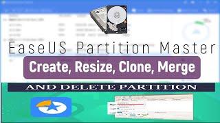 EaseUS Partition Master Free - create, resize, clone, move, merge, and Format partitions