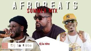 AFROBEATS 2020 MIX/SUMMER AFROBEATS MIX 2020/dj la tête/BURNA BOY/2020 MIX/SHATTA WALE/STONEBWOY/