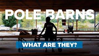 What is a Pole Barn?