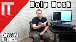 Help Desk Training - Answering the Phone - Episode 1